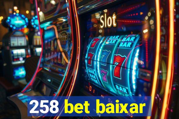 258 bet baixar